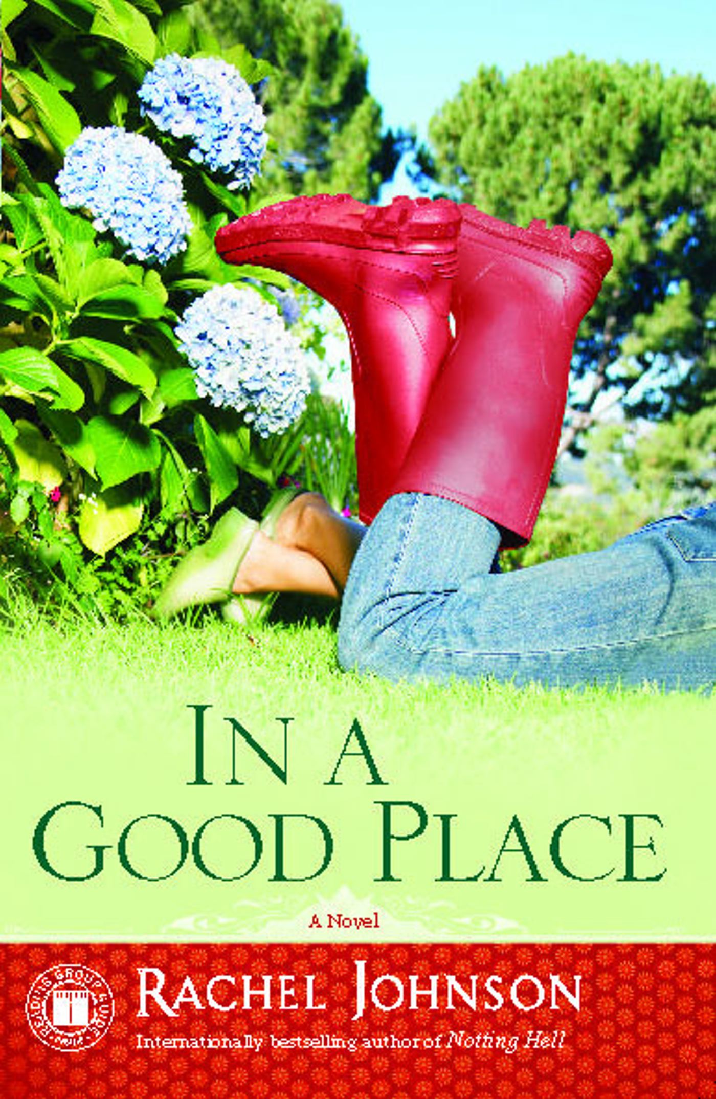 In a Good Place A Novel