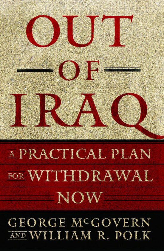Out of Iraq A Practical Plan for Withdrawal Now