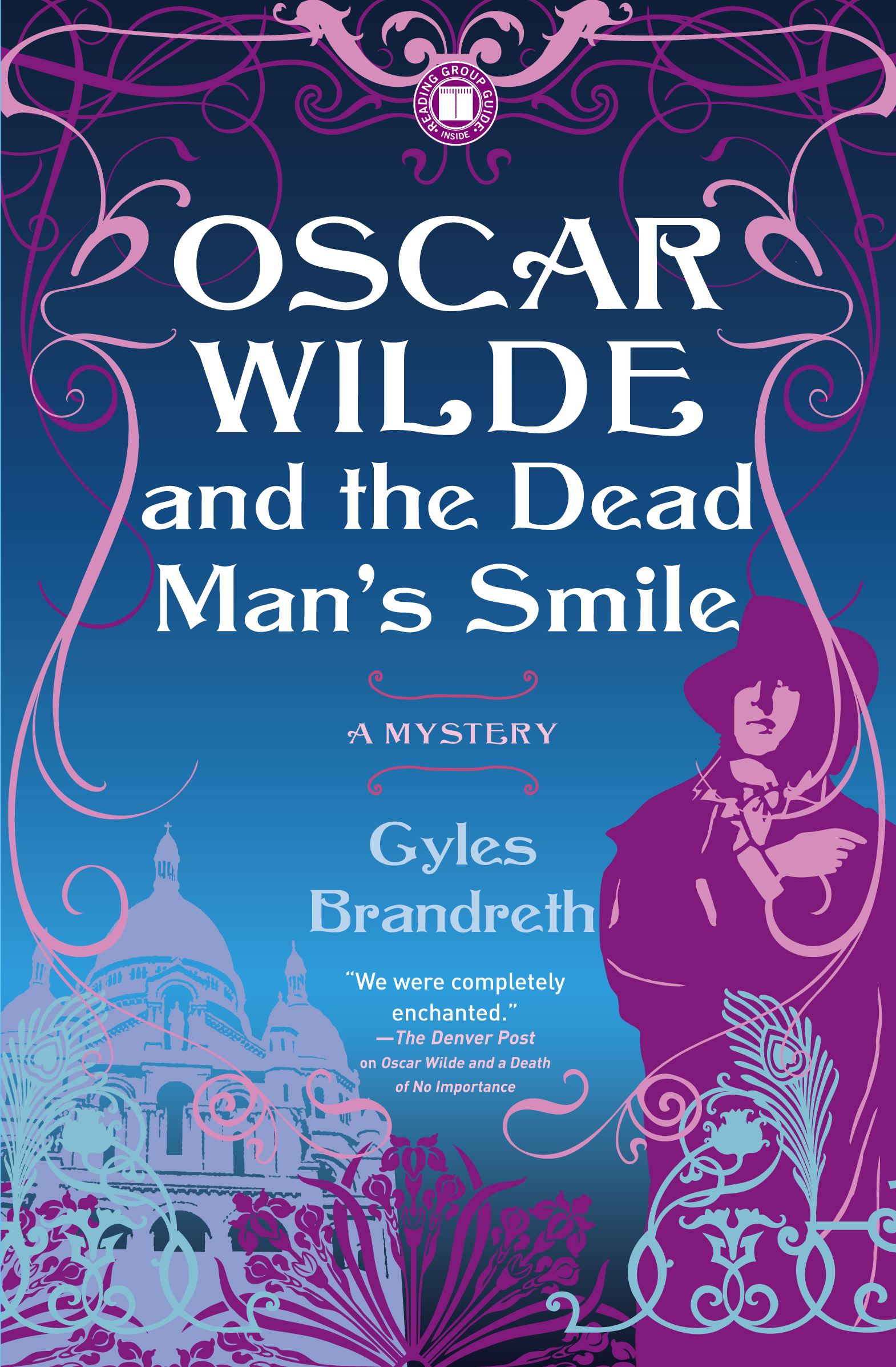 Oscar Wilde and the Dead Man's Smile A Mystery