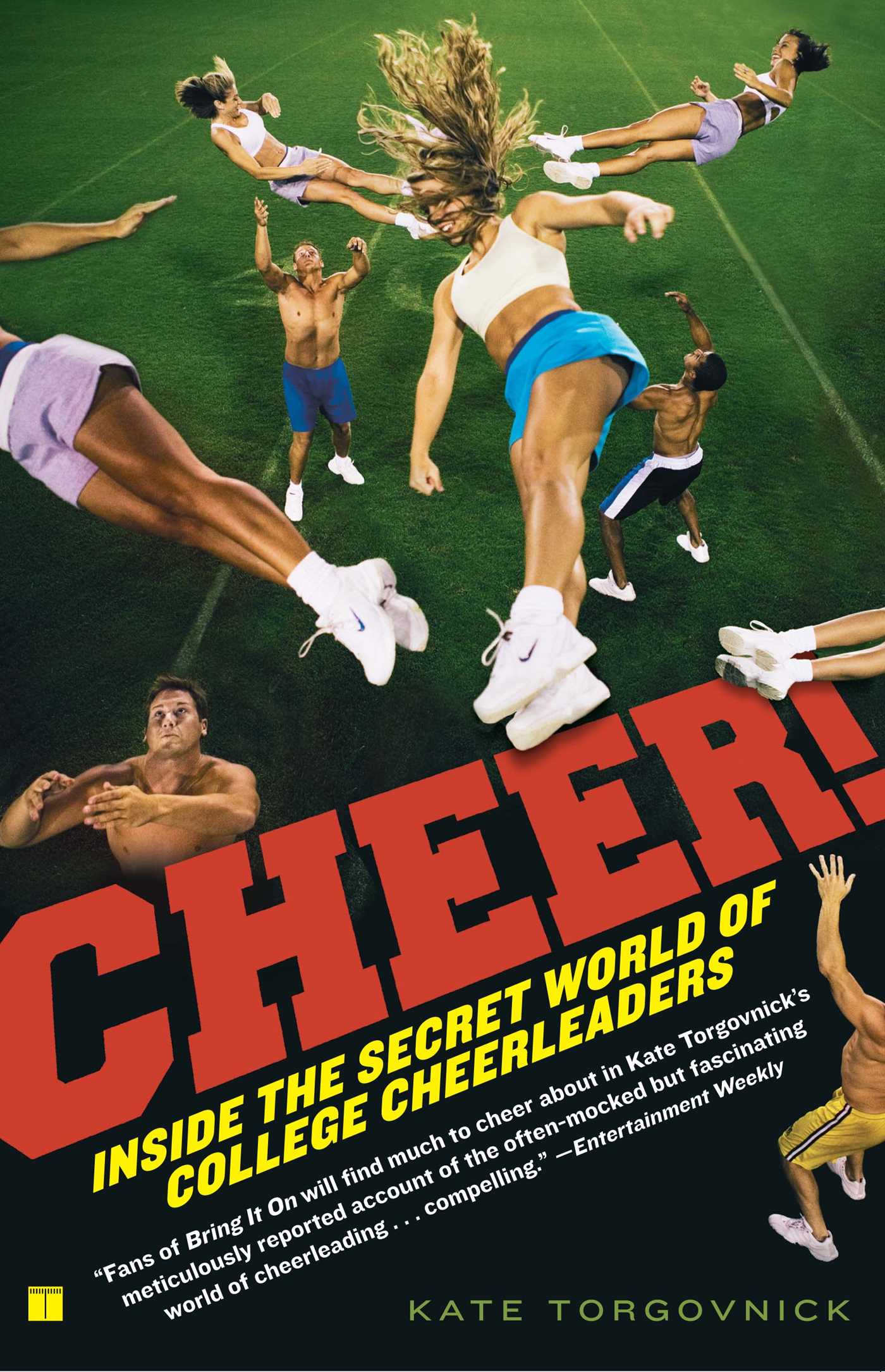 Cheer! Inside the Secret World of College Cheerleaders