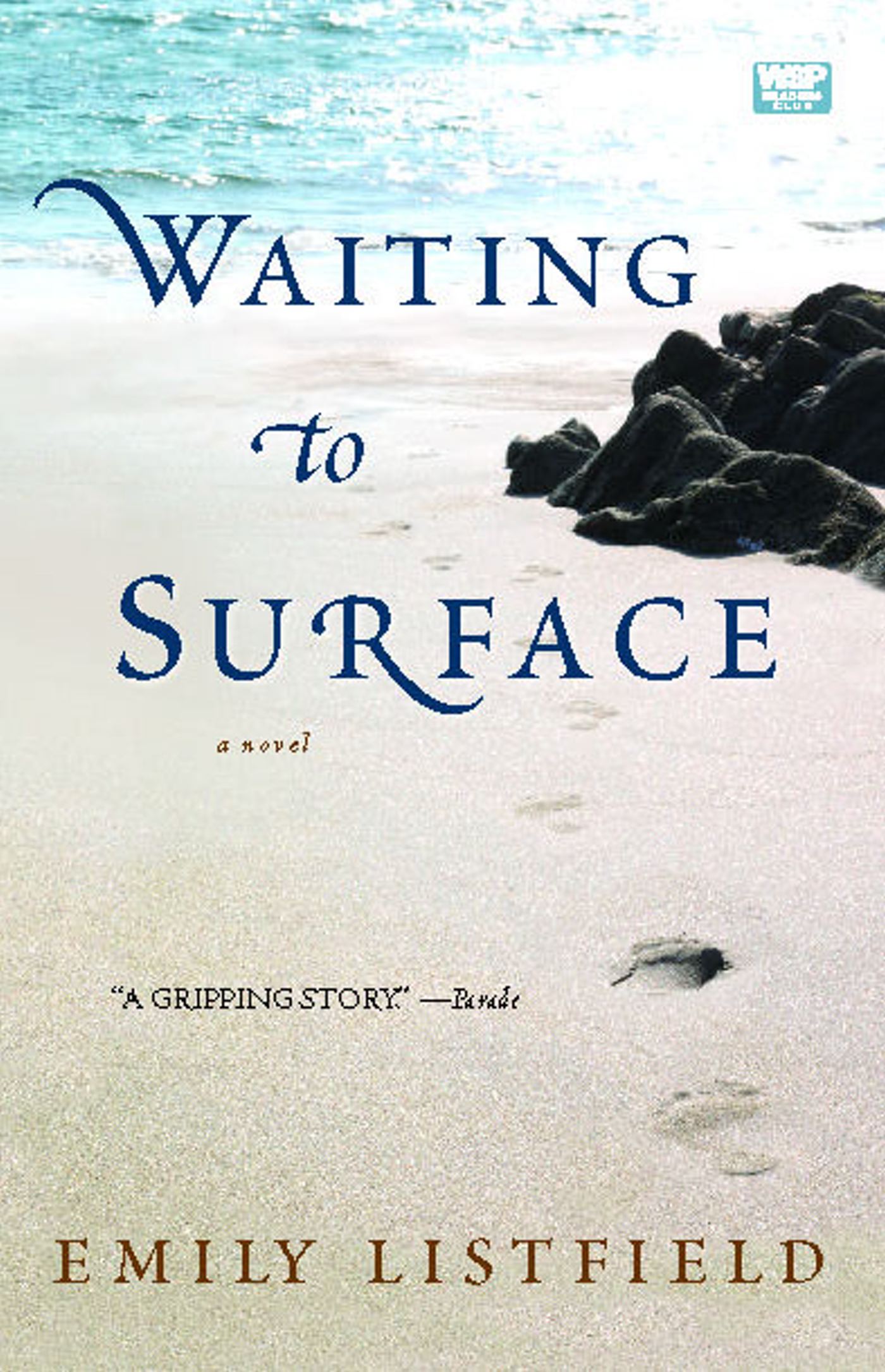 Waiting to Surface A Novel