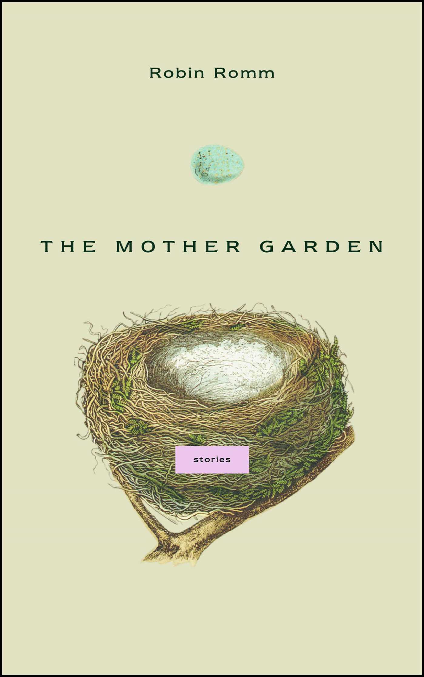 The Mother Garden  Stories