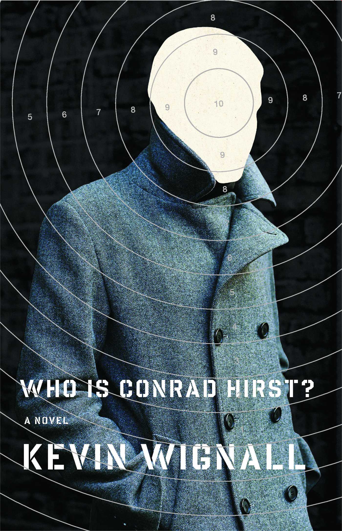Who is Conrad Hirst? A Novel