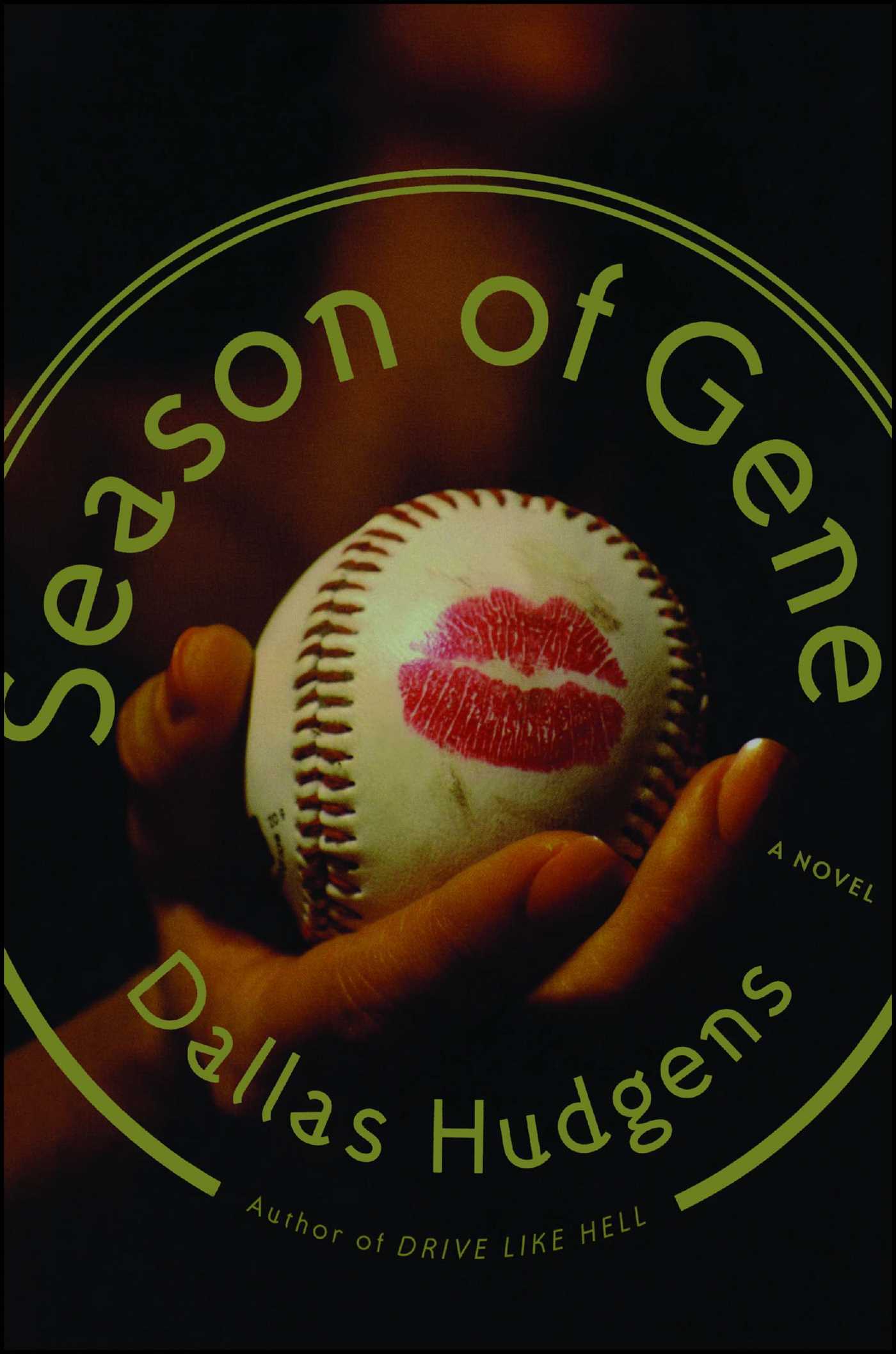 Season of Gene A Novel