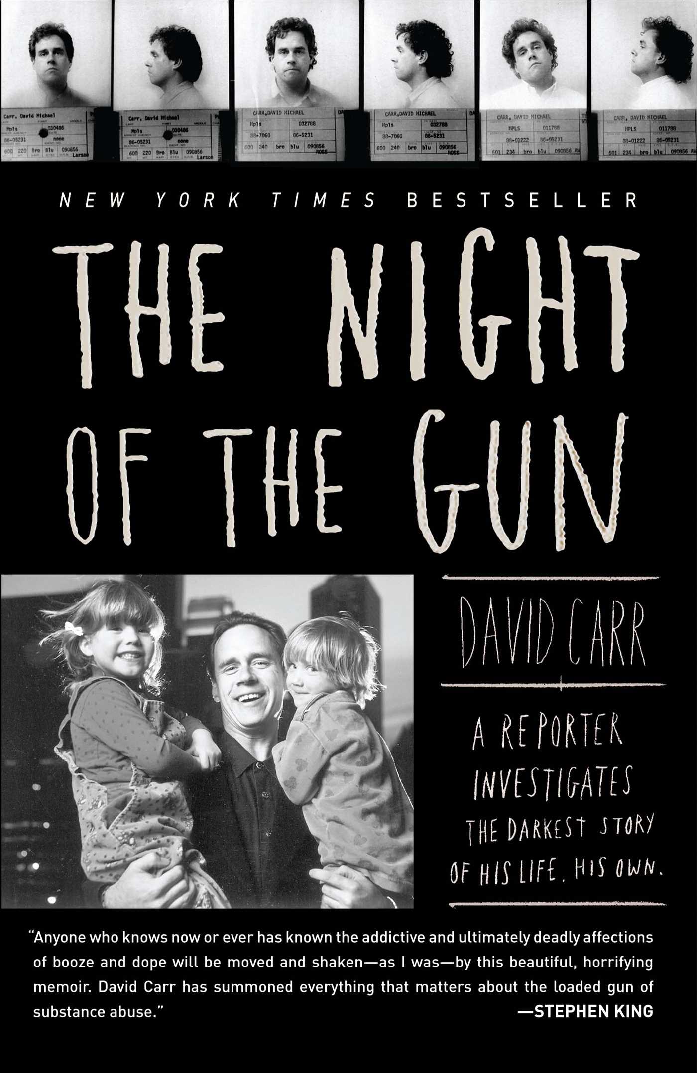 The Night of the Gun  A reporter investigates the darkest story of his life. His own.