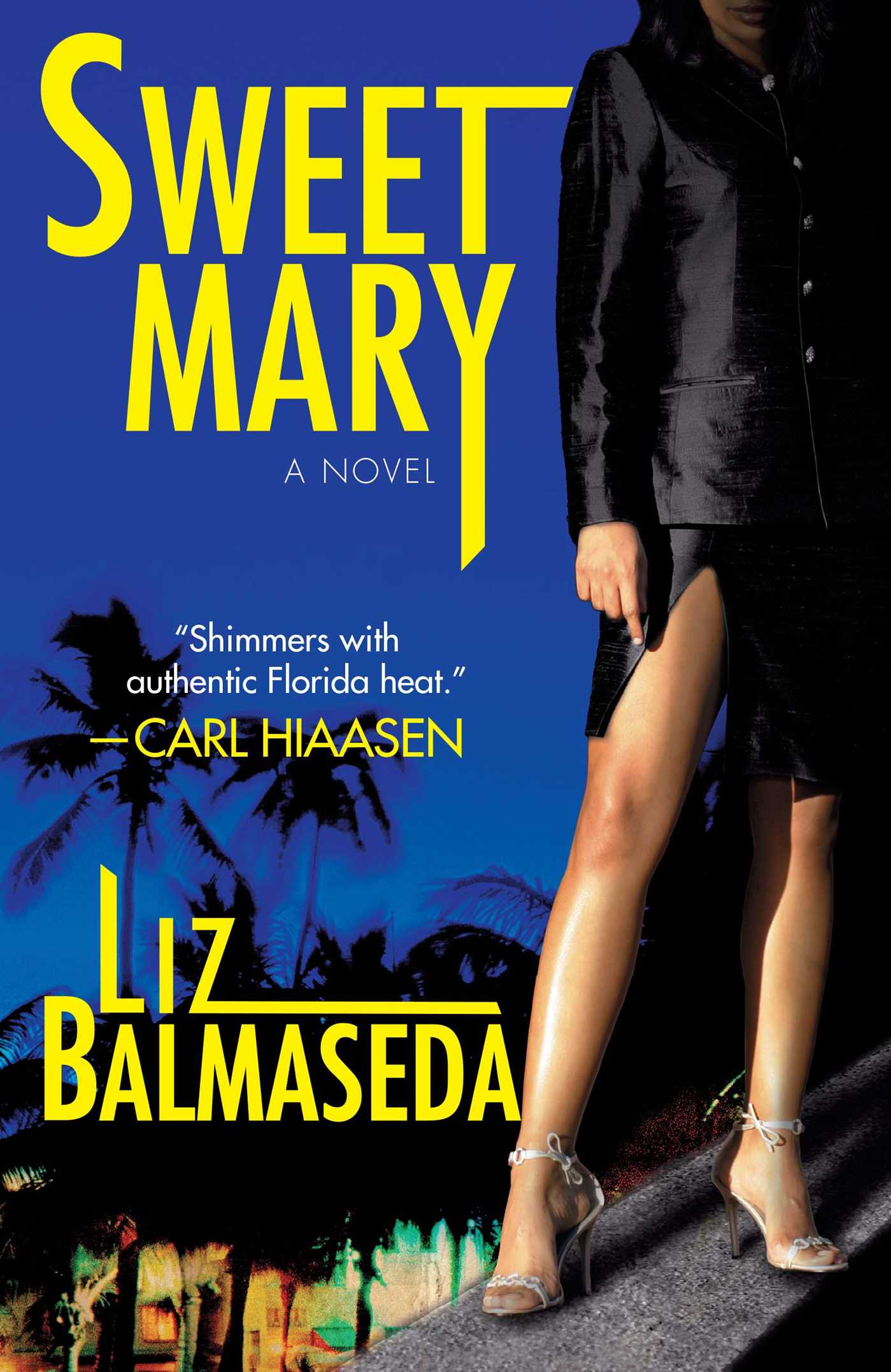Sweet Mary A Novel