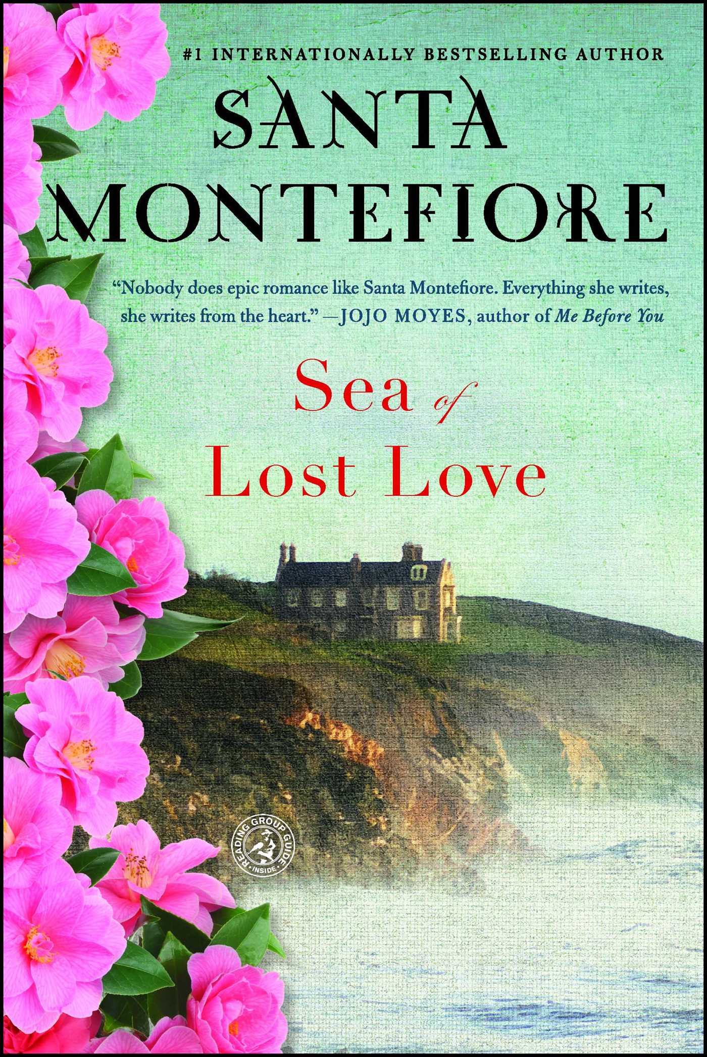 Sea of Lost Love A Novel