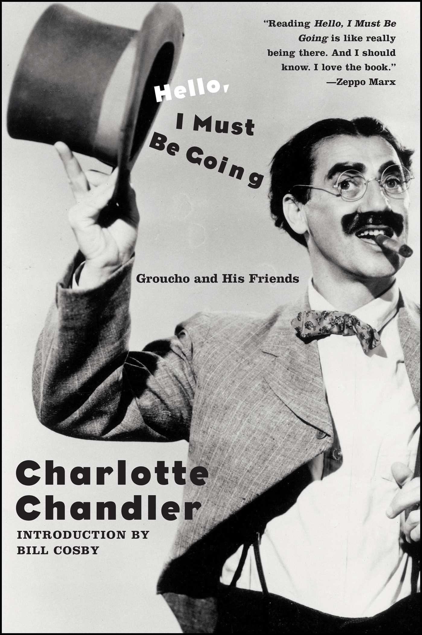 Hello, I Must Be Going Groucho and His Friends