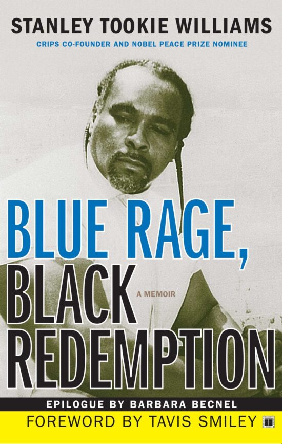 Blue Rage, Black Redemption A Memoir