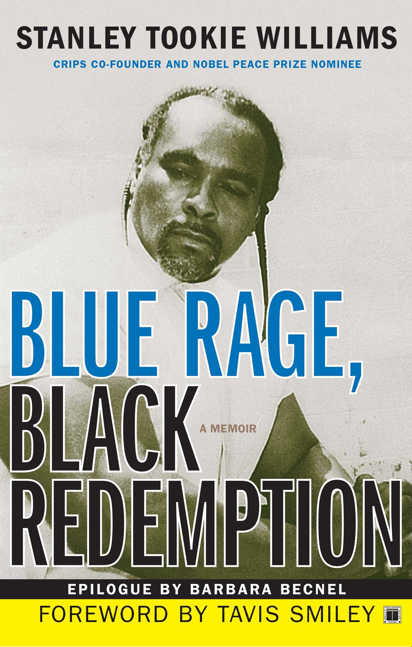 Blue Rage, Black Redemption A Memoir