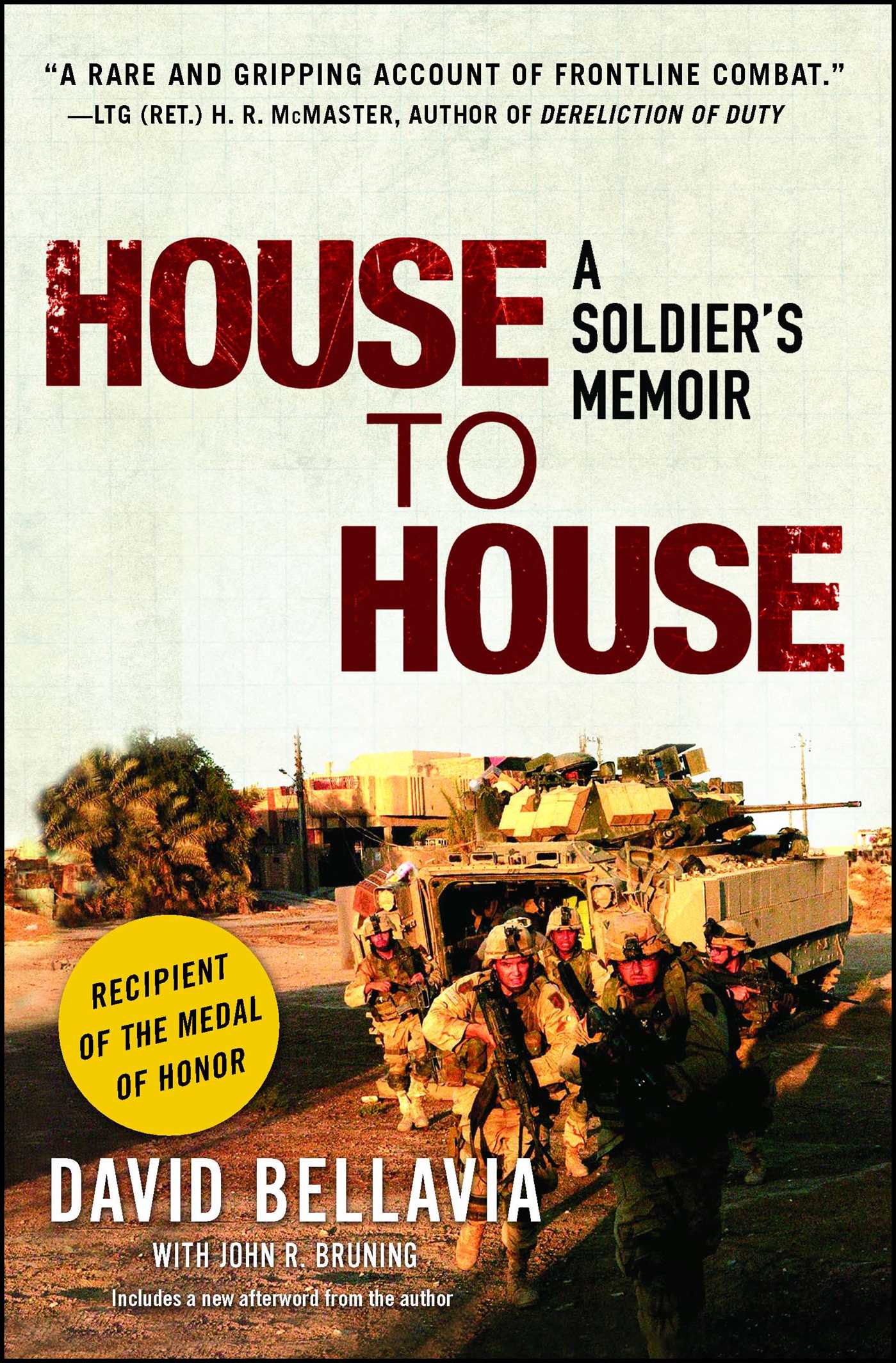 House to House A Soldier's Memoir