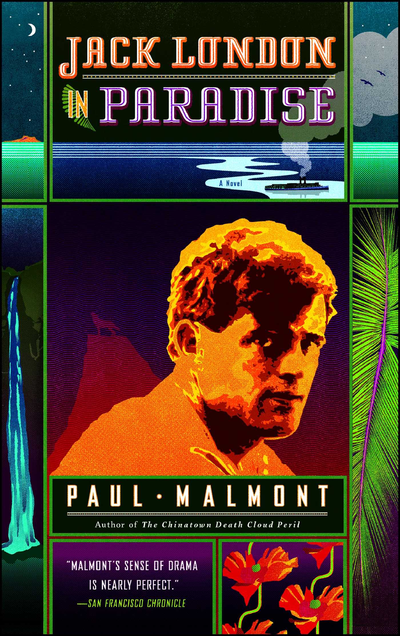 Jack London in Paradise A Novel