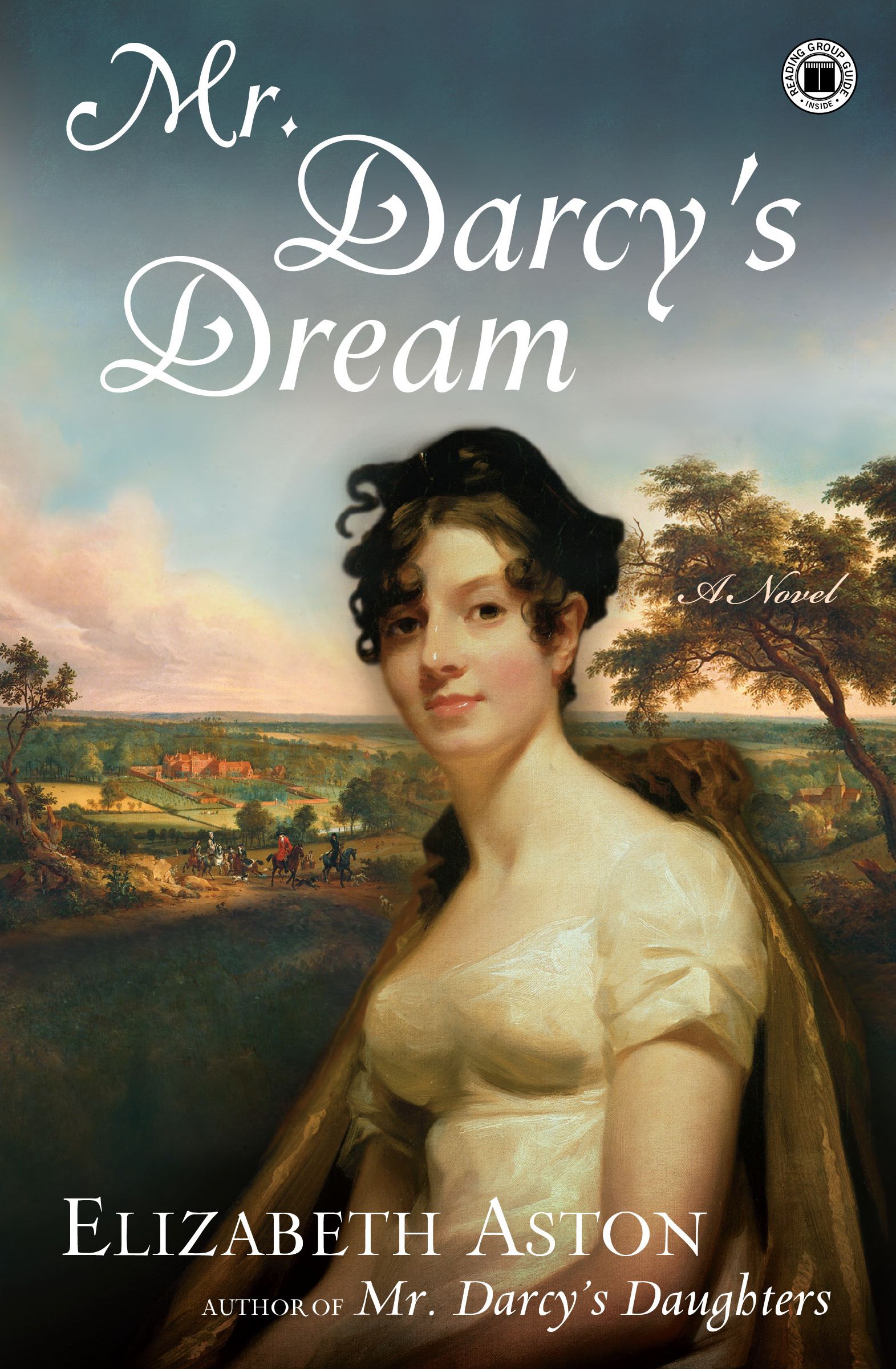 Mr. Darcy's Dream A Novel