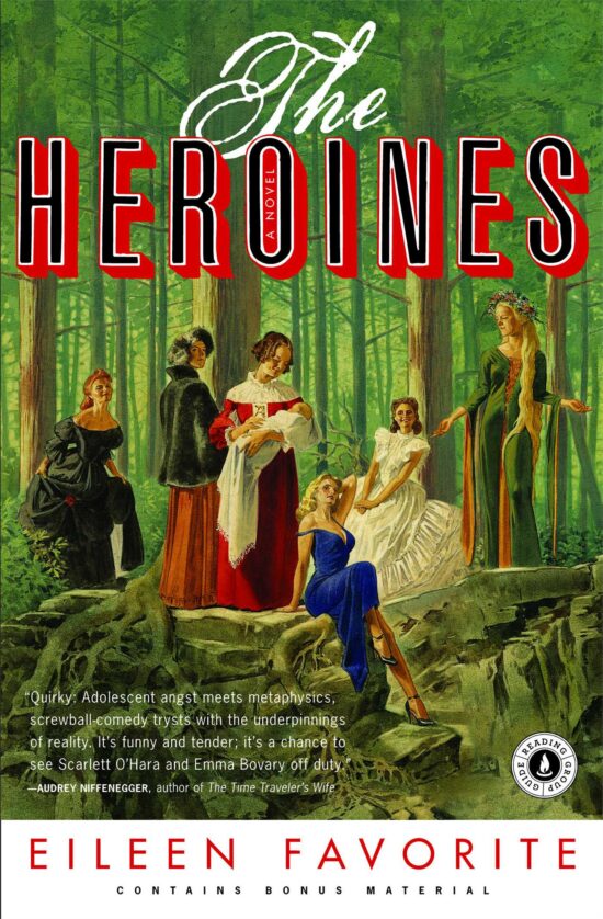 The Heroines A Novel