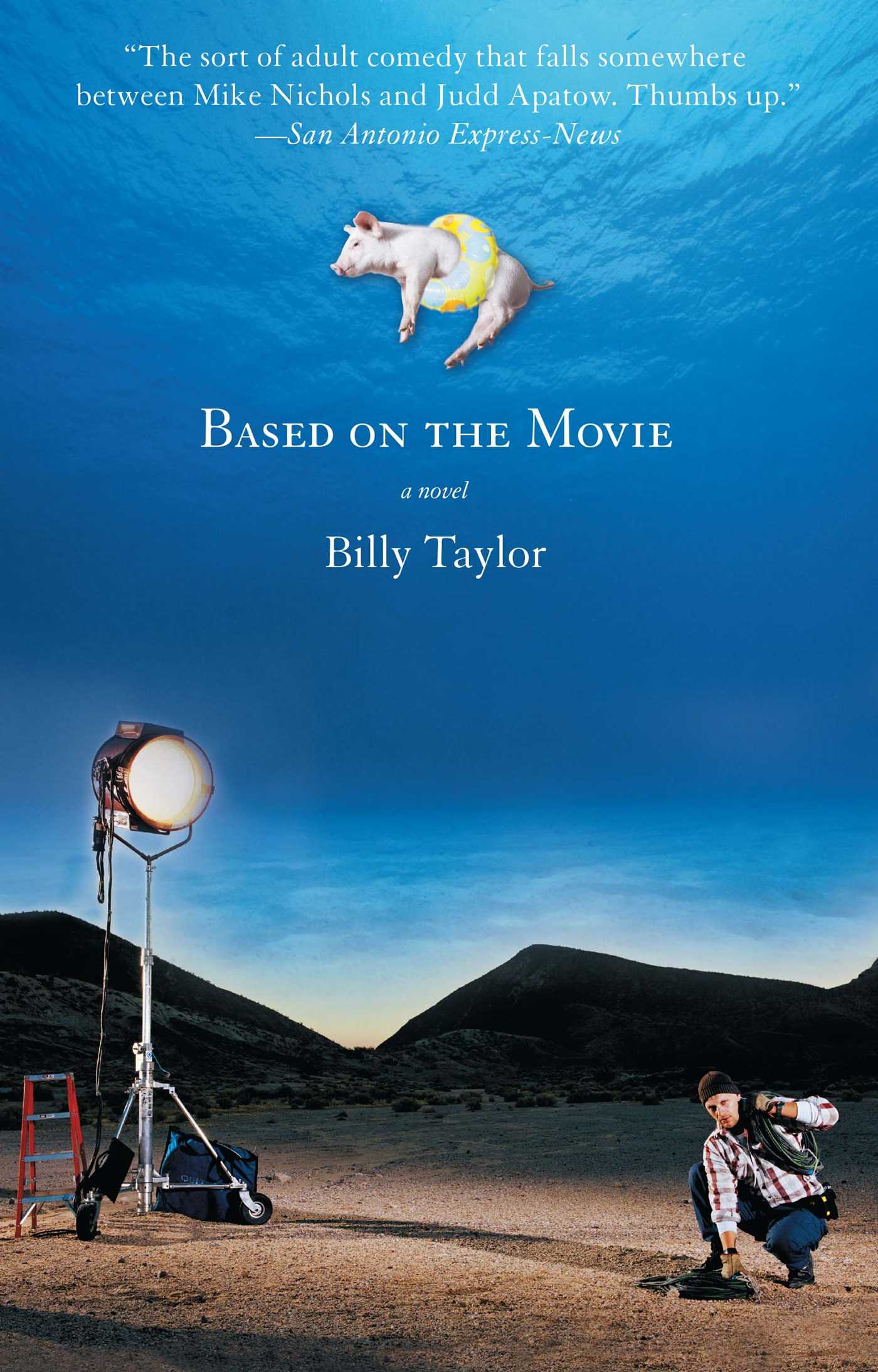 Based on the Movie A Novel