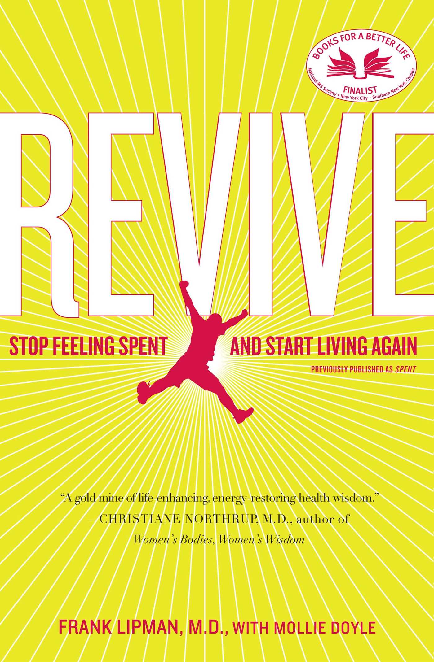 Revive Stop Feeling Spent and Start Living Again