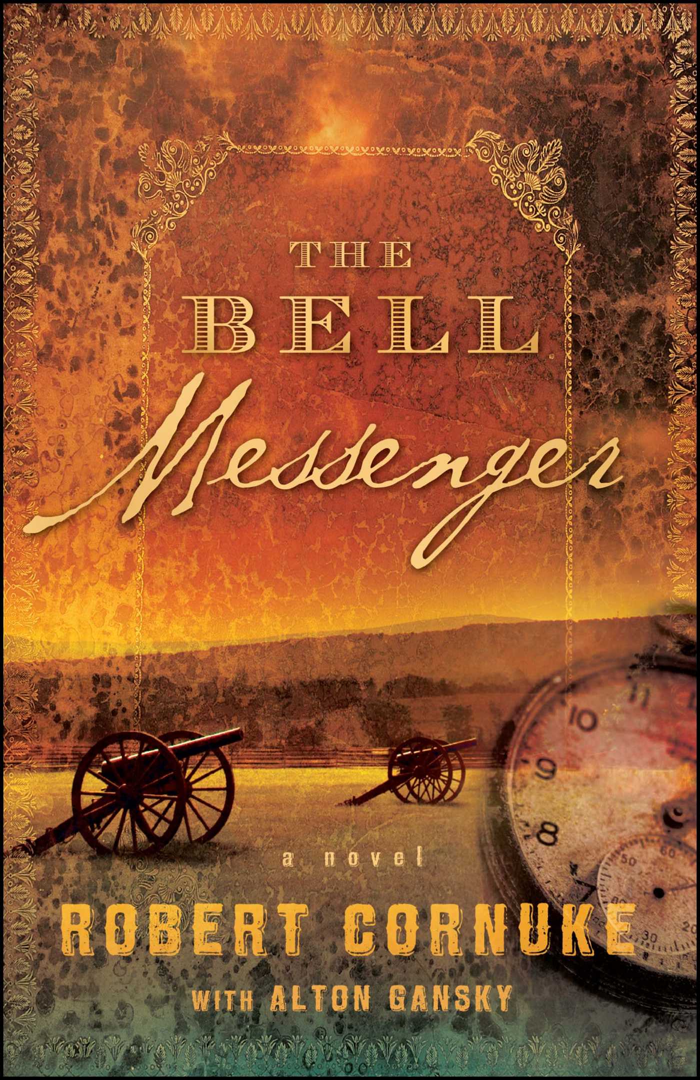 The Bell Messenger  A Novel