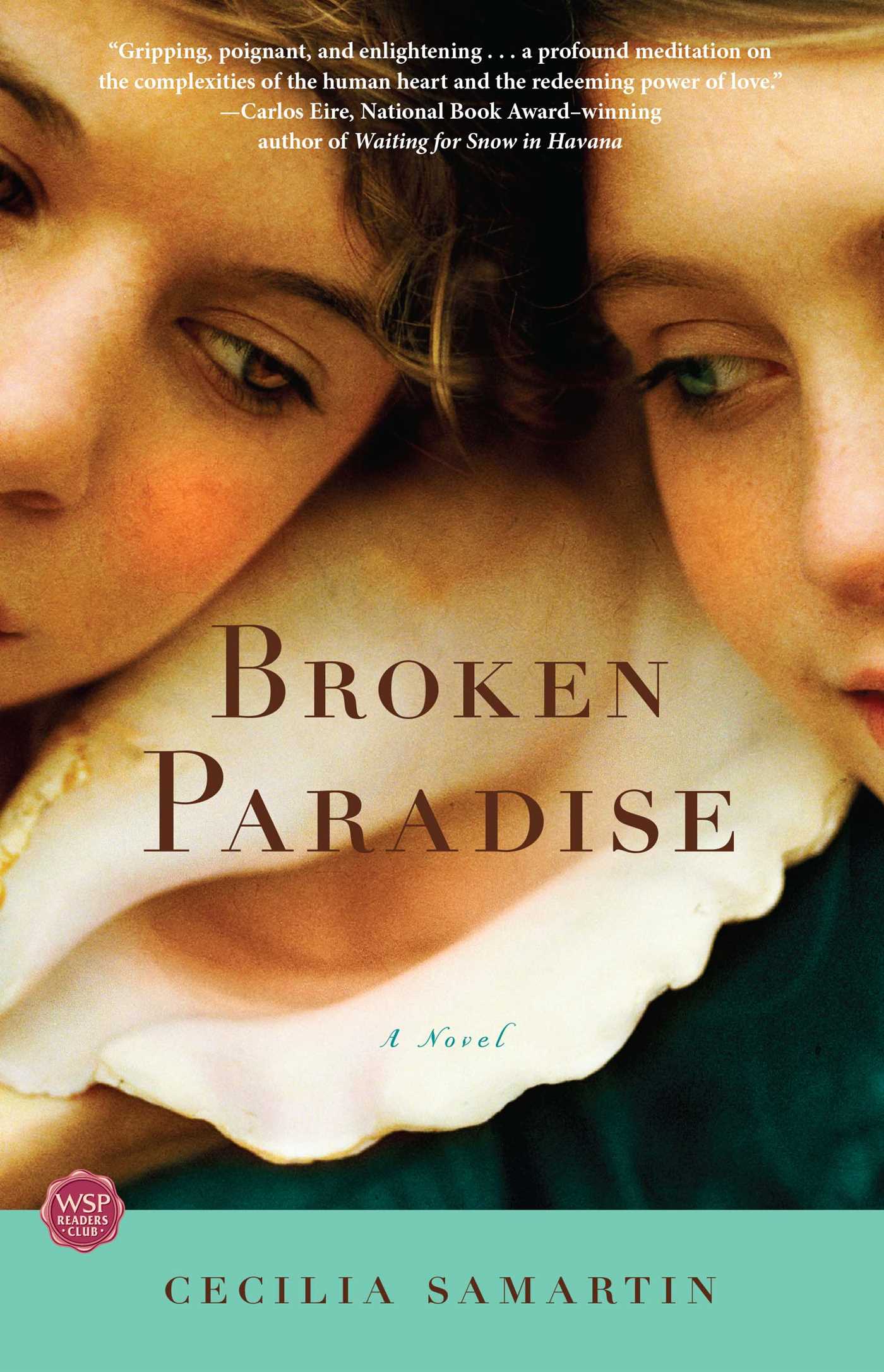 Broken Paradise A Novel