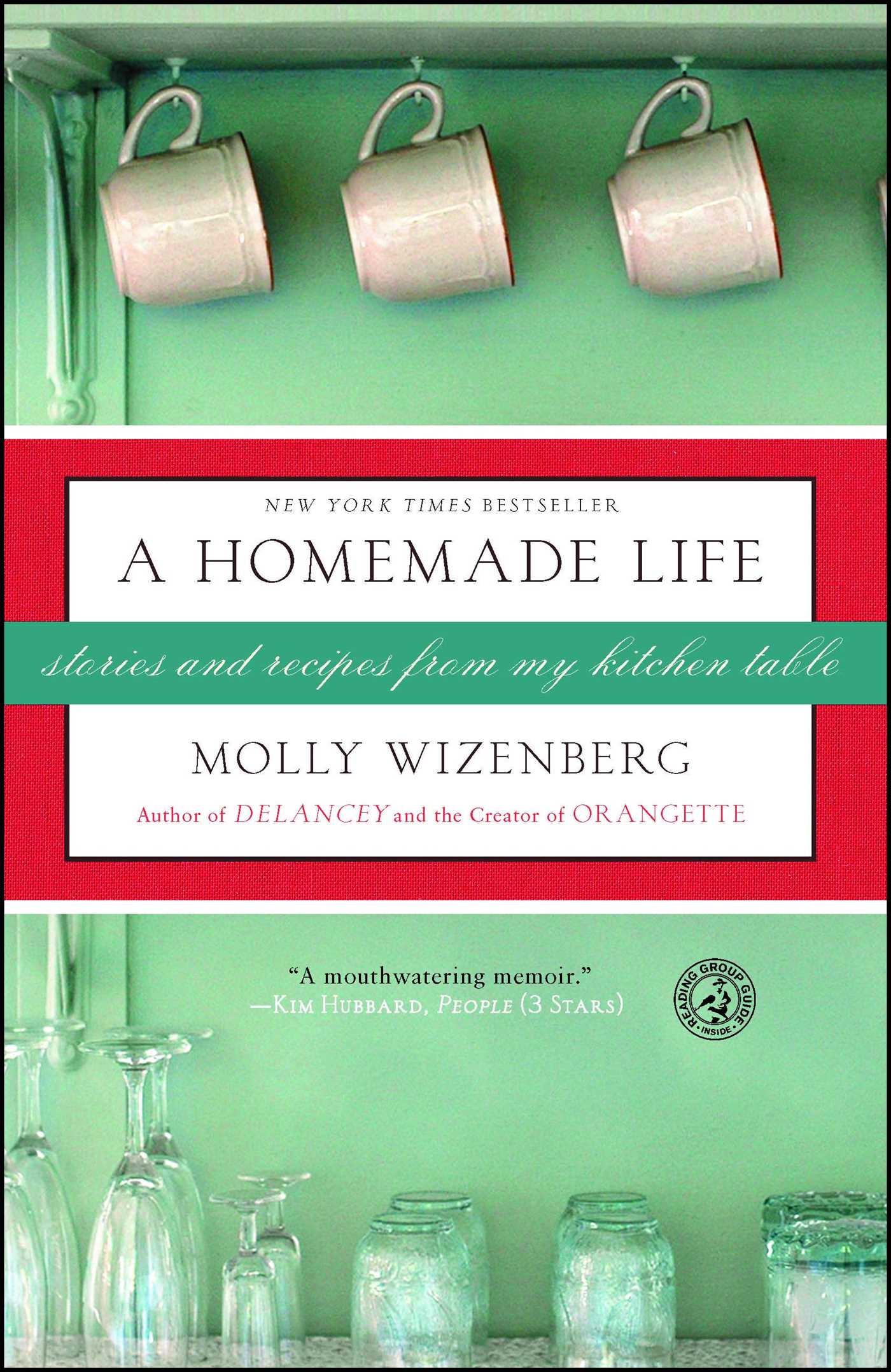 A Homemade Life  Stories and Recipes from My Kitchen Table