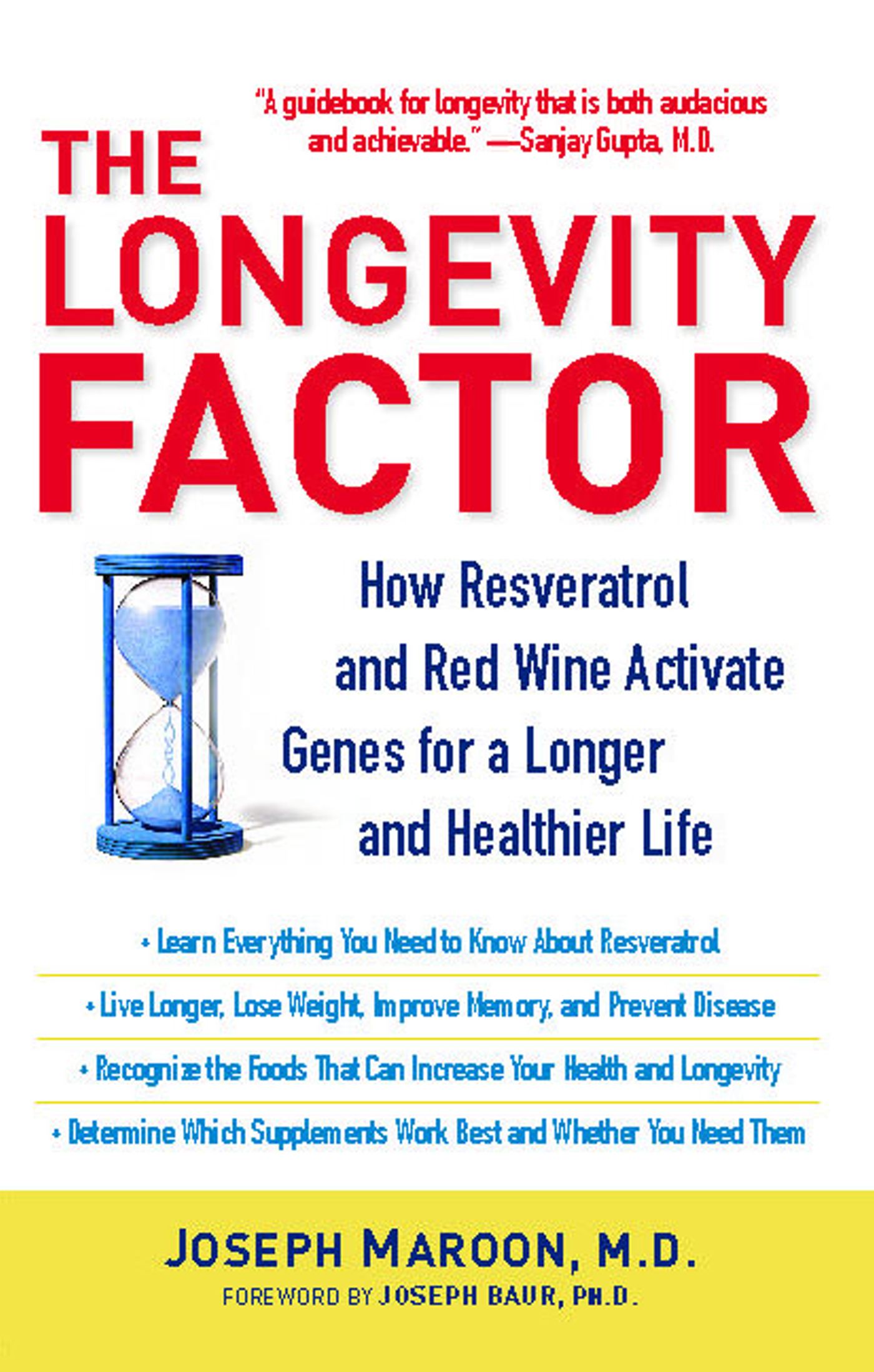 The Longevity Factor  How Resveratrol and Red Wine Activate Genes for a Longer and Healthier Life