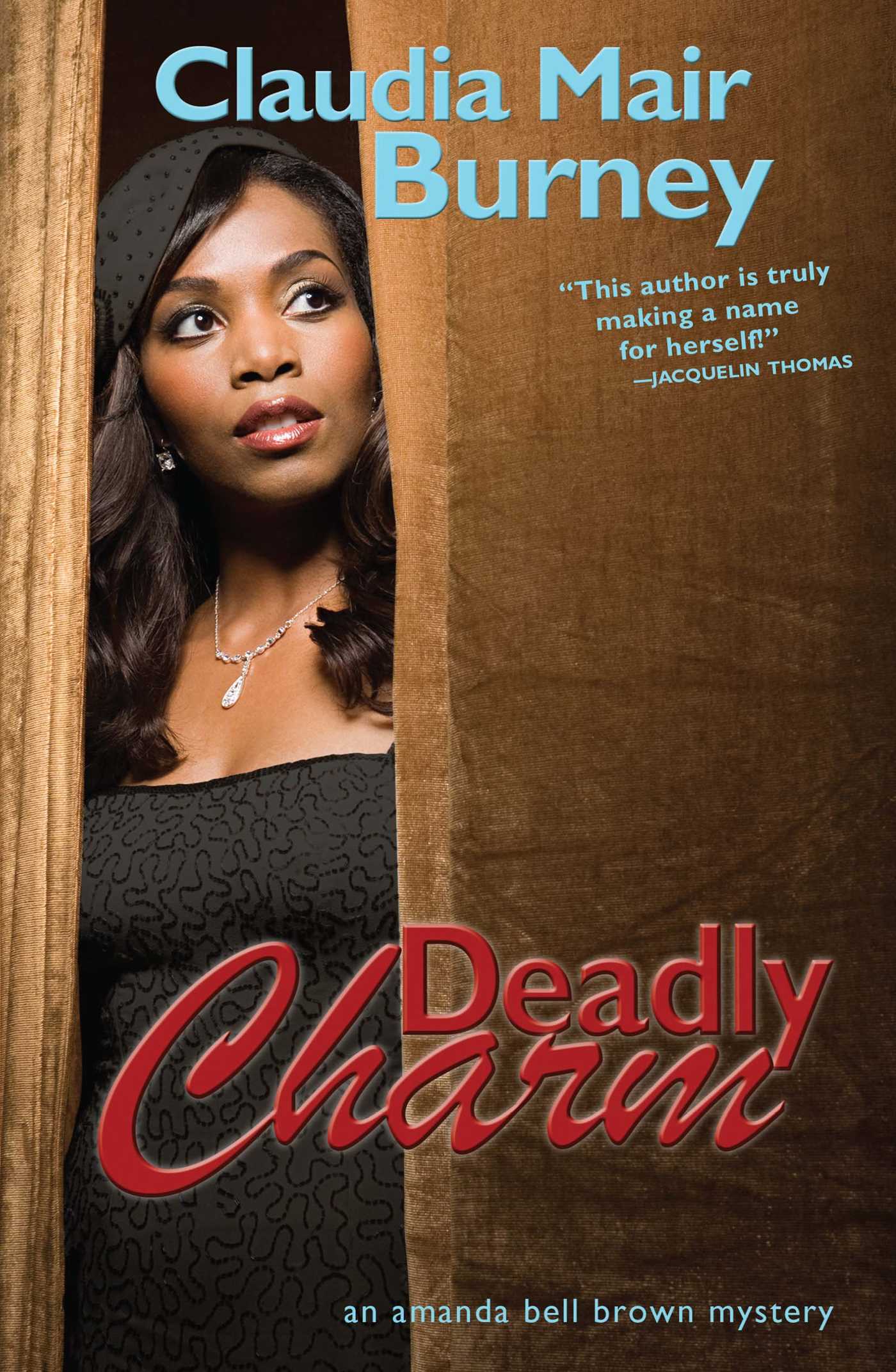 Deadly Charm An Amanda Bell Brown Mystery
