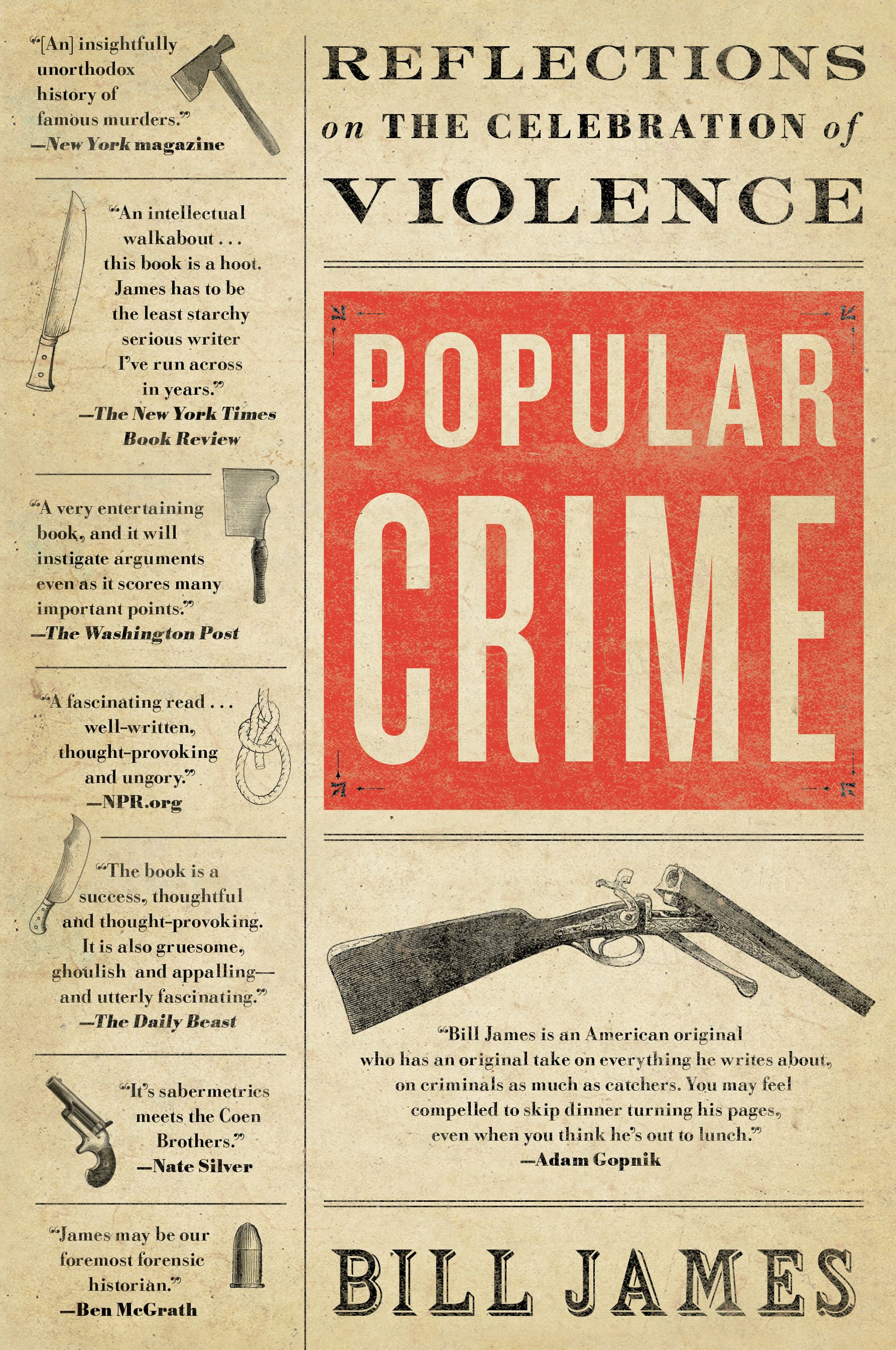 Popular Crime Reflections on the Celebration of Violence