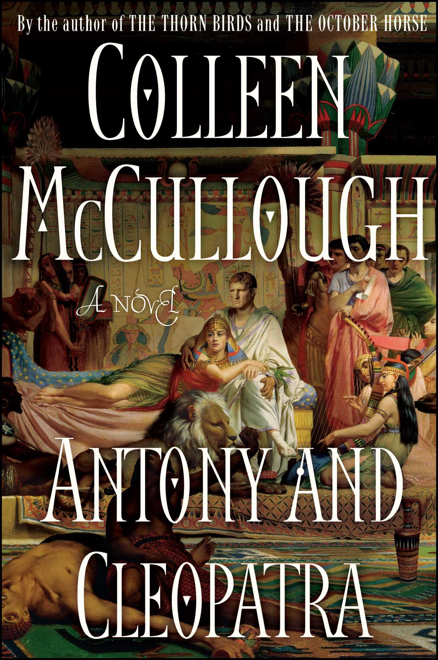 Antony and Cleopatra A Novel
