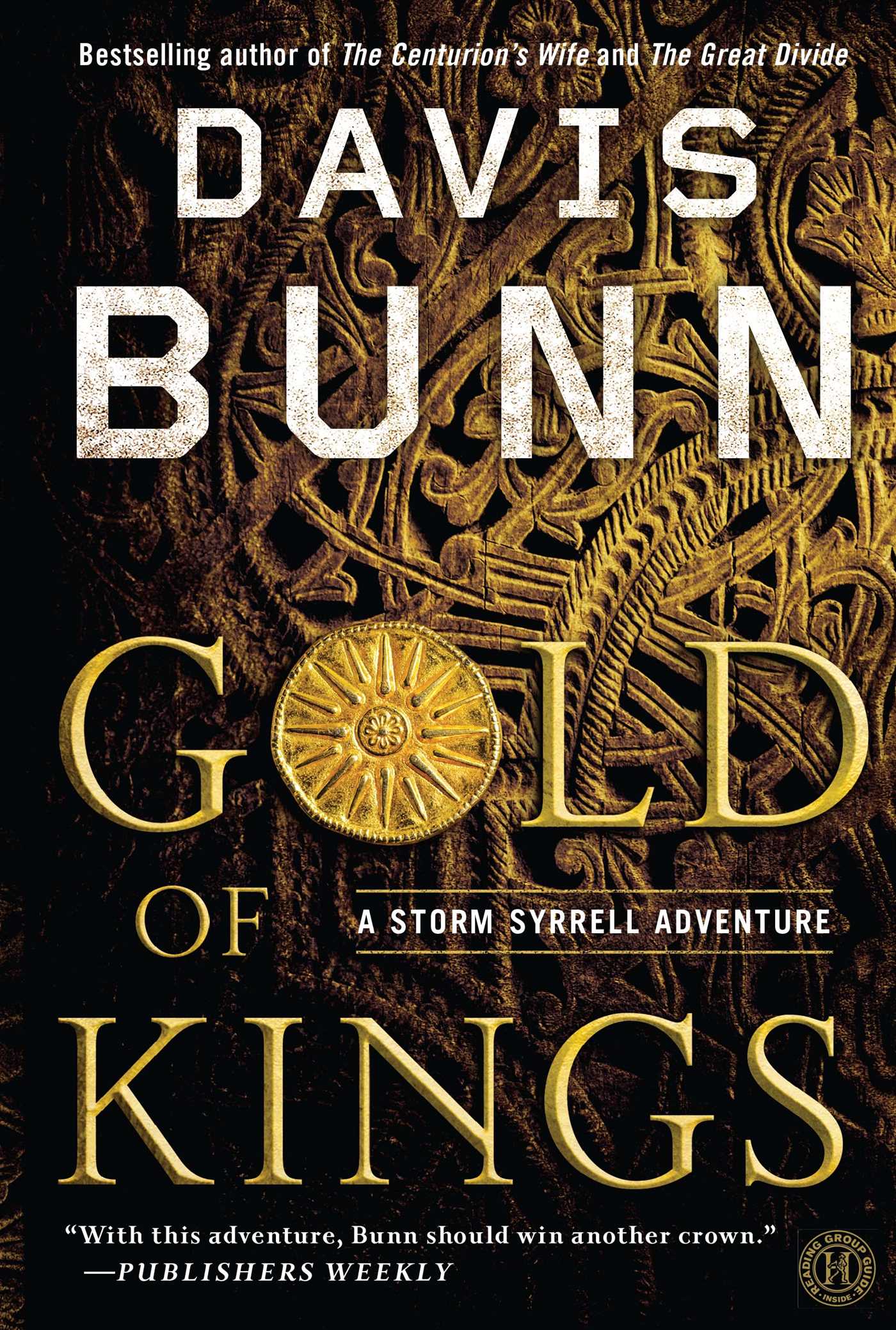 Gold of Kings A Novel