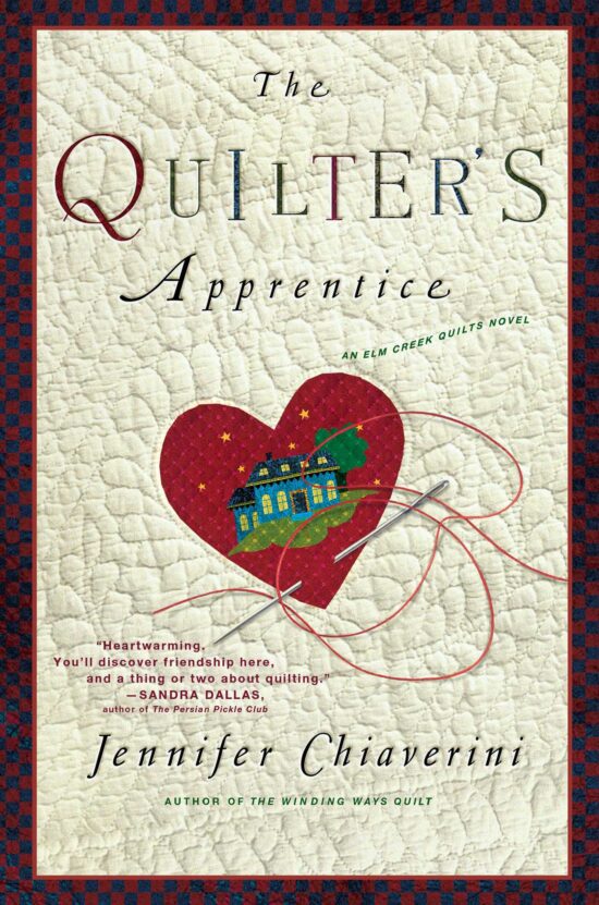 The Quilter's Apprentice A Novel