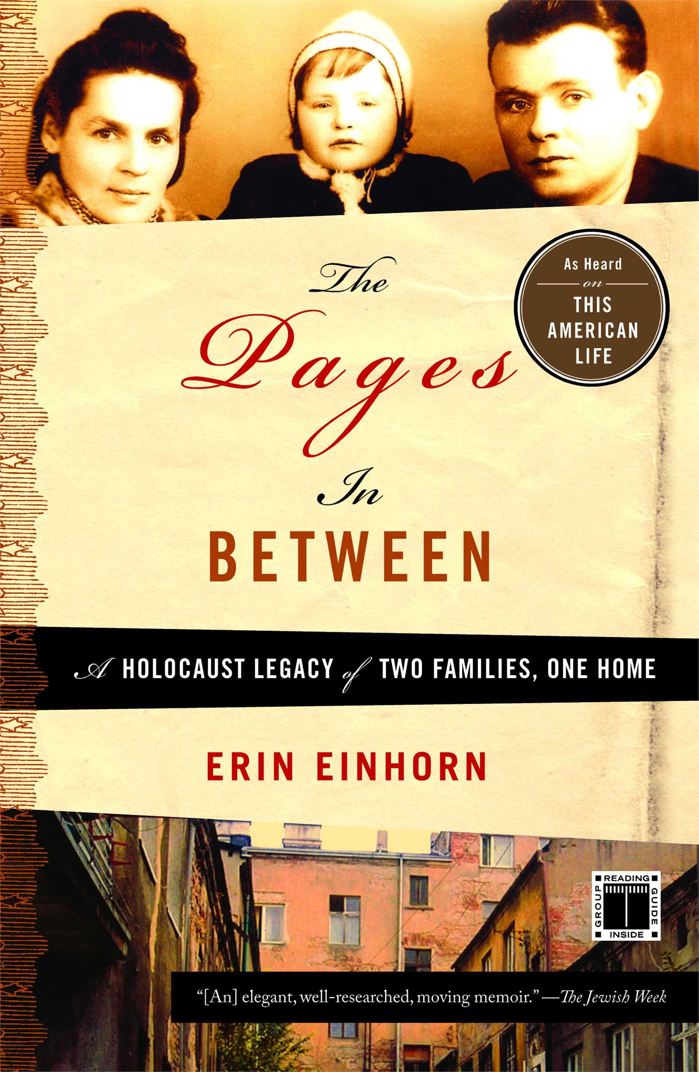 The Pages In Between  A Holocaust Legacy of Two Families, One Home