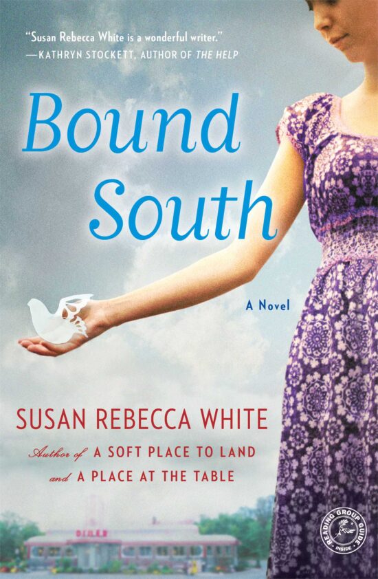 Bound South A Novel