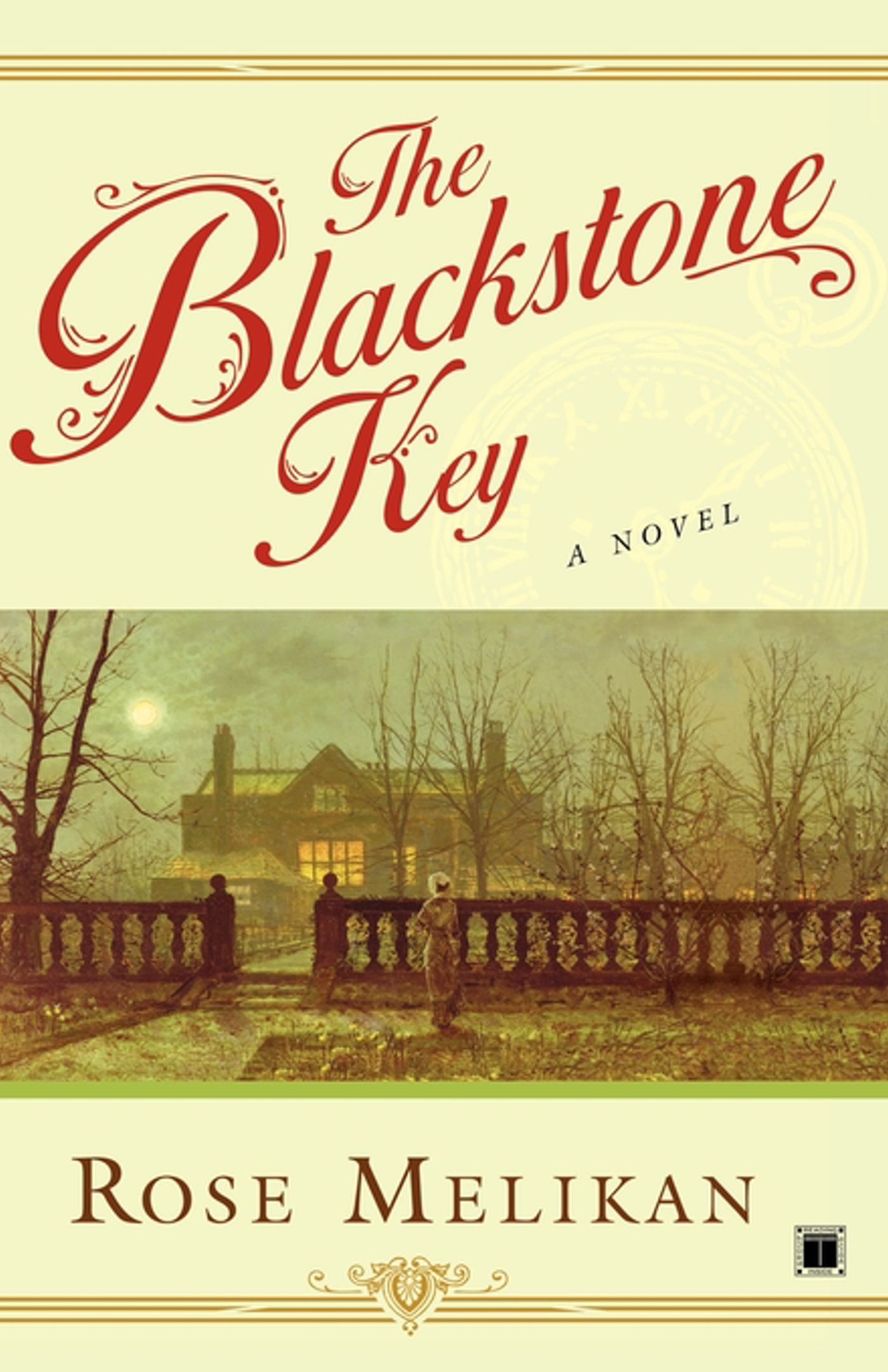 The Blackstone Key  A Novel
