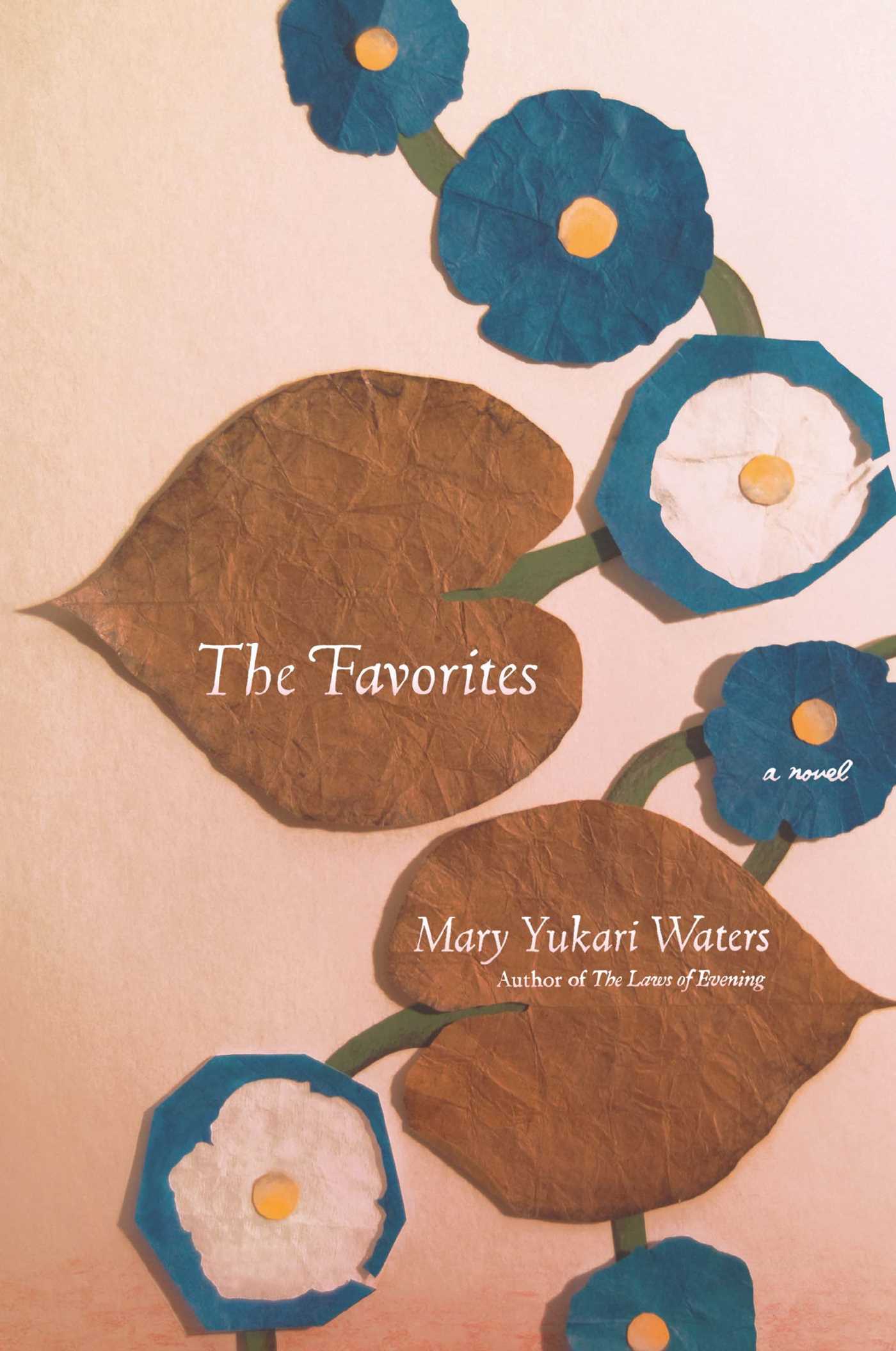 The Favorites  A Novel