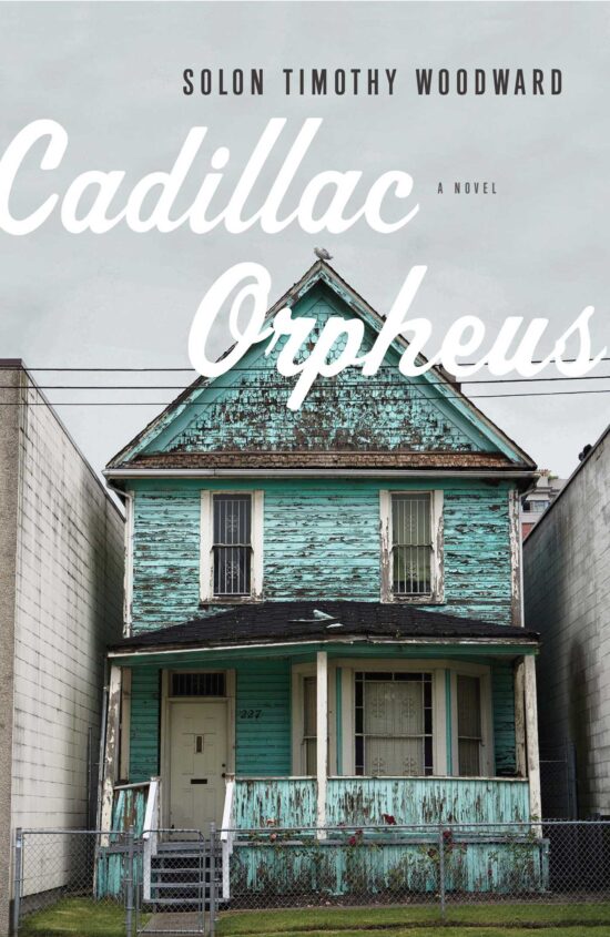 Cadillac Orpheus A Novel