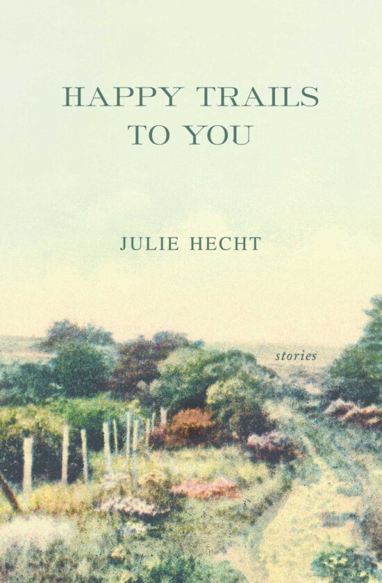 Happy Trails to You Stories