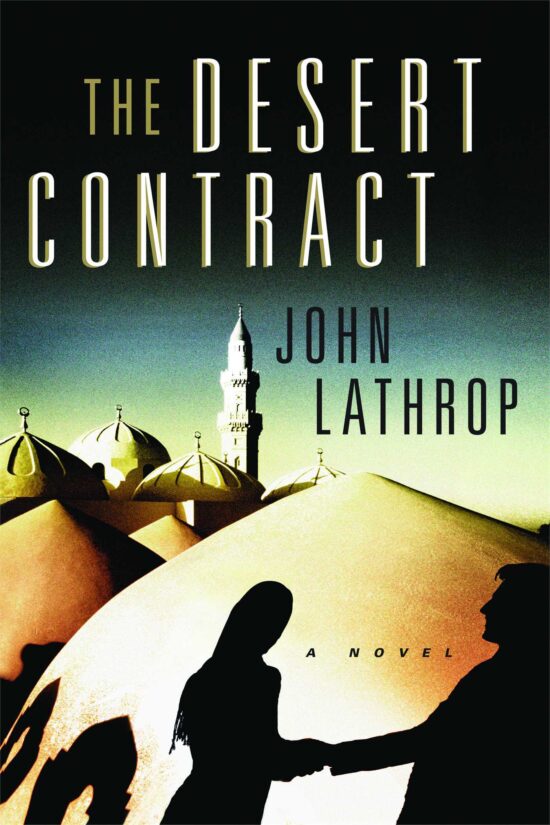 The Desert Contract  A Novel