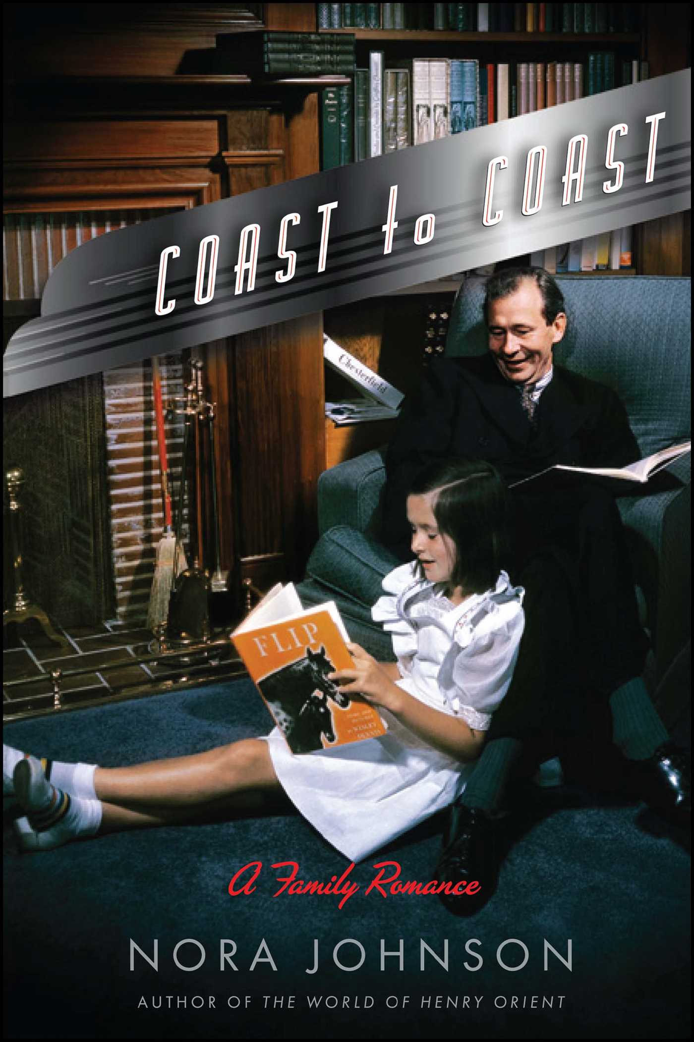Coast to Coast A Family Romance