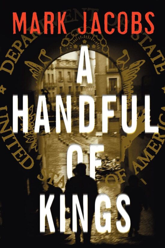 A Handful of Kings  A Novel