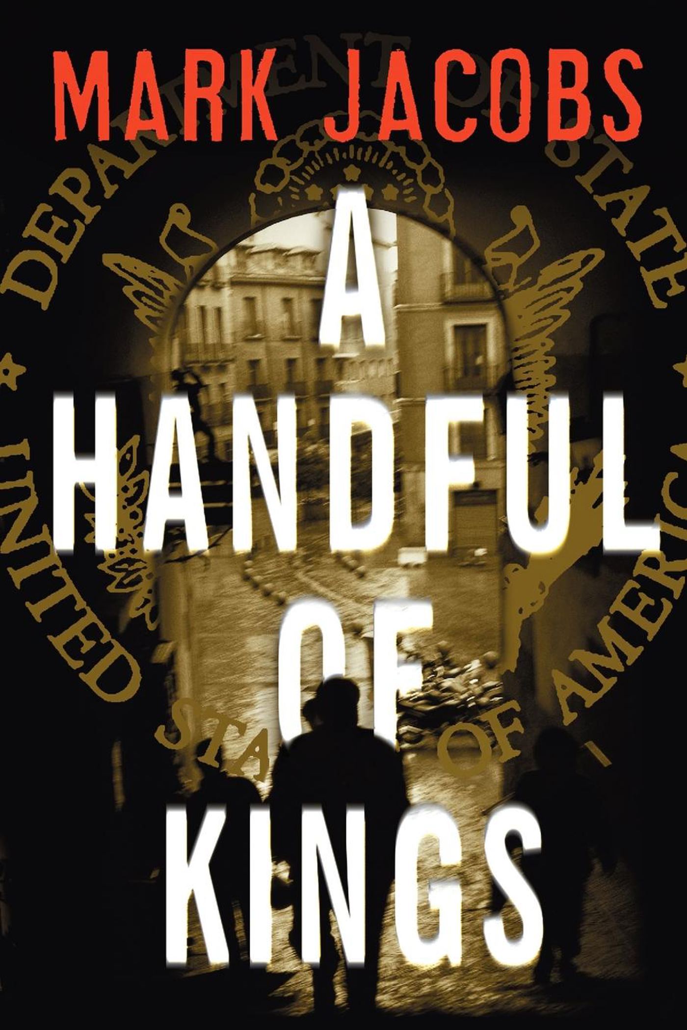 A Handful of Kings  A Novel