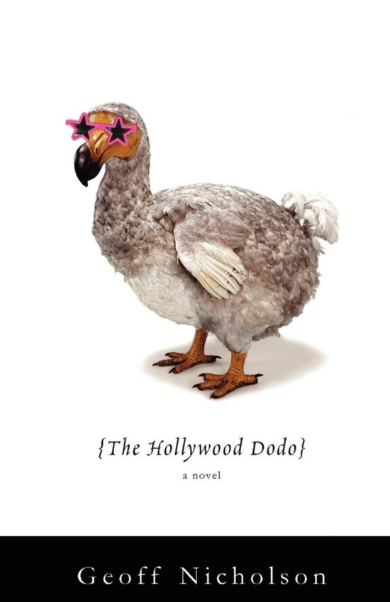The Hollywood Dodo  A Novel
