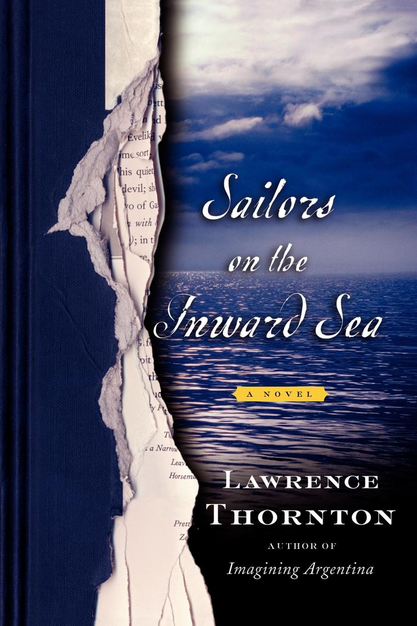 Sailors on the Inward Sea A Novel