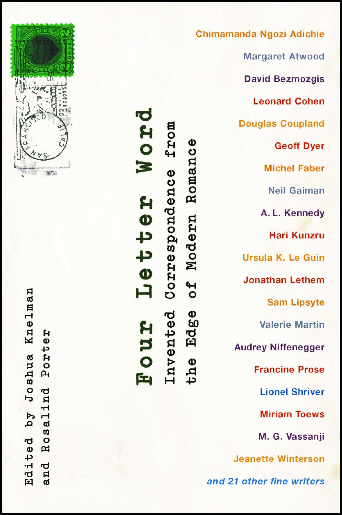 Four Letter Word Invented Correspondence from the Edge of Modern Romance