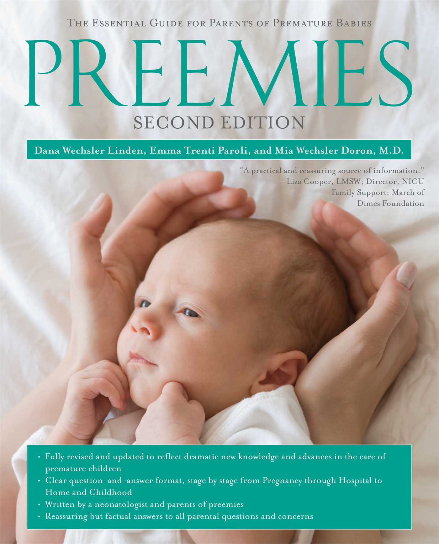 Preemies - Second Edition The Essential Guide for Parents of Premature Babies