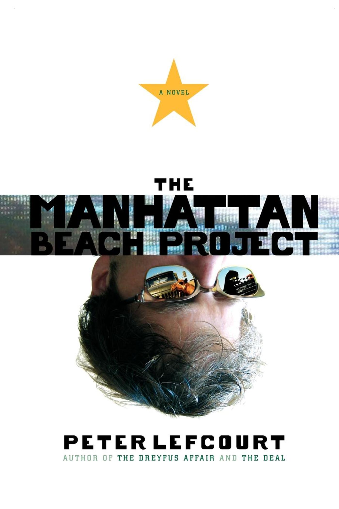 The Manhattan Beach Project  A Novel