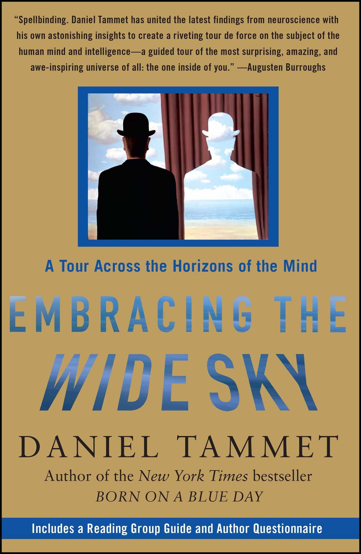 Embracing the Wide Sky A Tour Across the Horizons of the Mind
