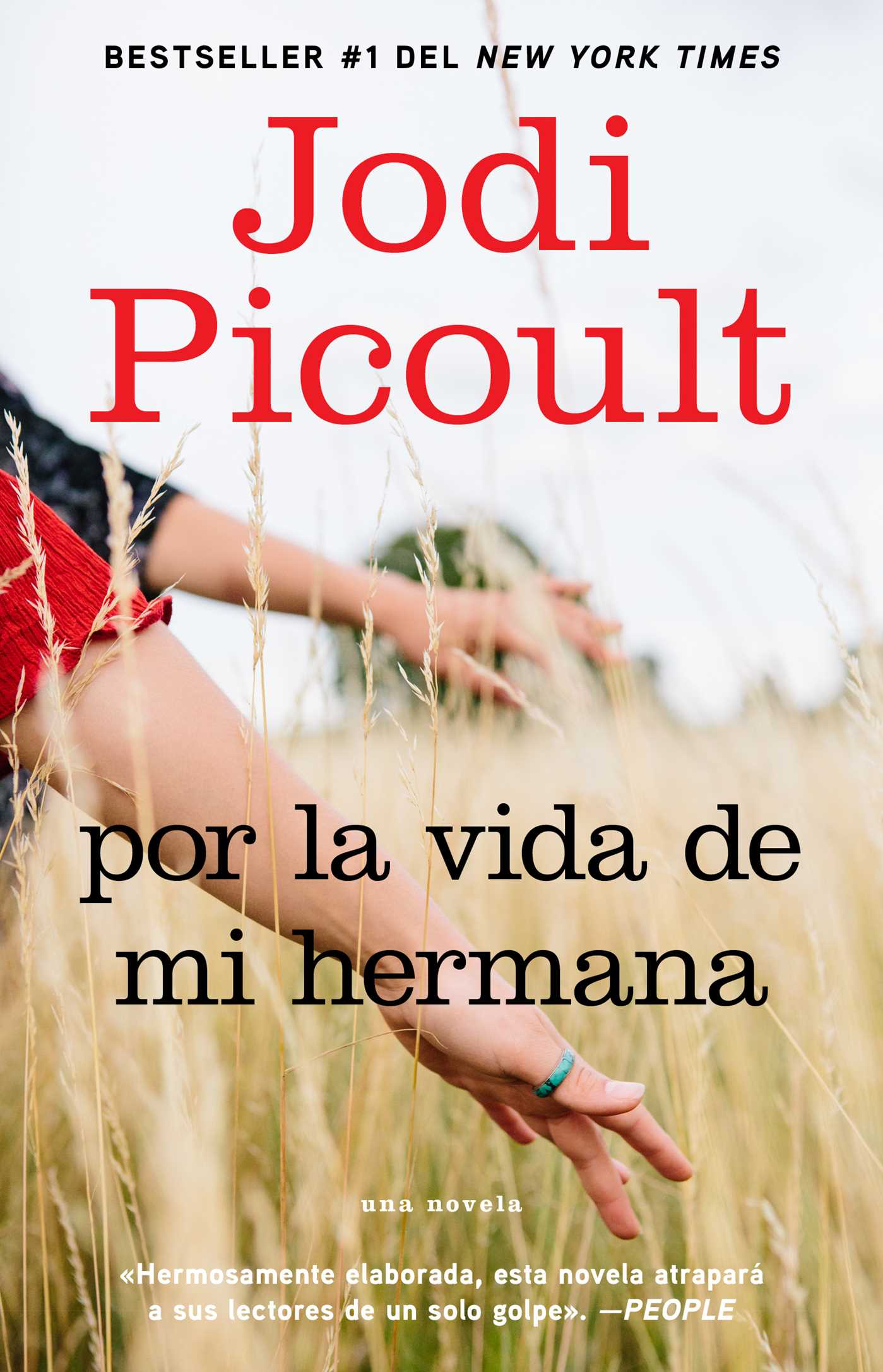 Por la vida de mi hermana (My Sister's Keeper) Novela