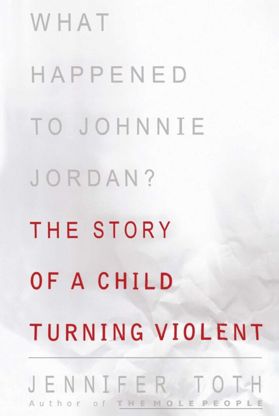 What Happened to Johnnie Jordan? The Story of a Child Turning Violent