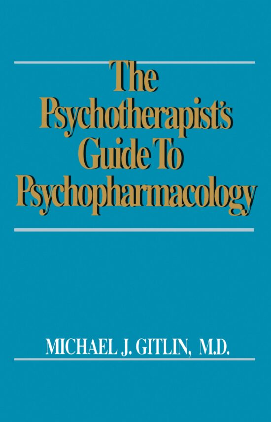 Psychotherapist's Guide to Psychopharmacology