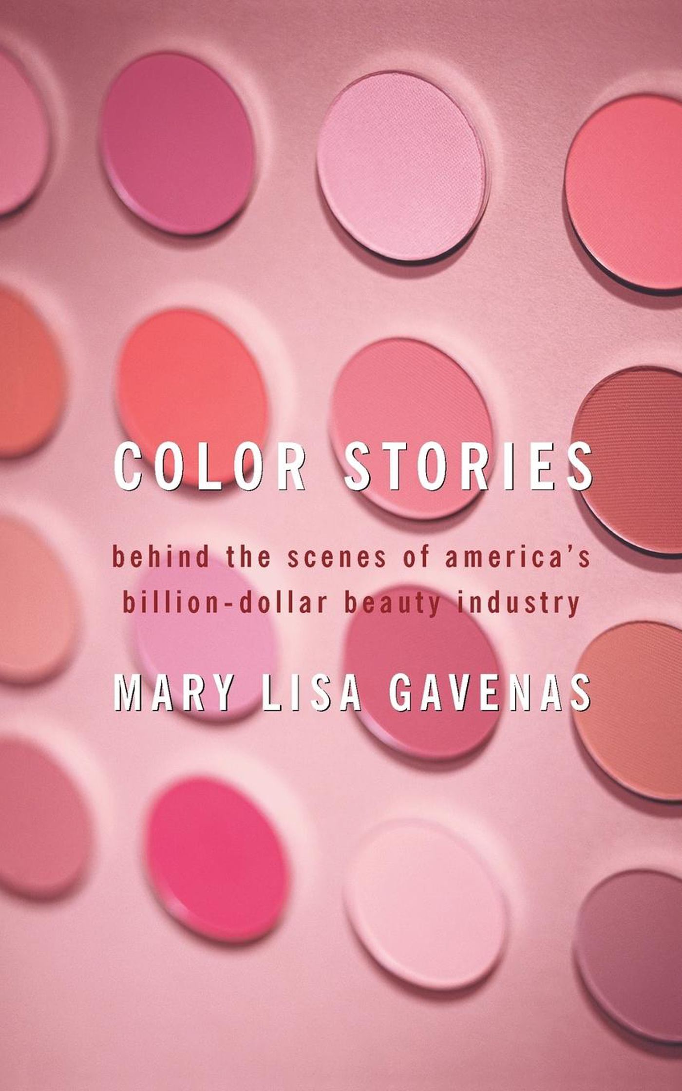 Color Stories Behind the Scenes of America's Billion-Dollar Beauty Industry