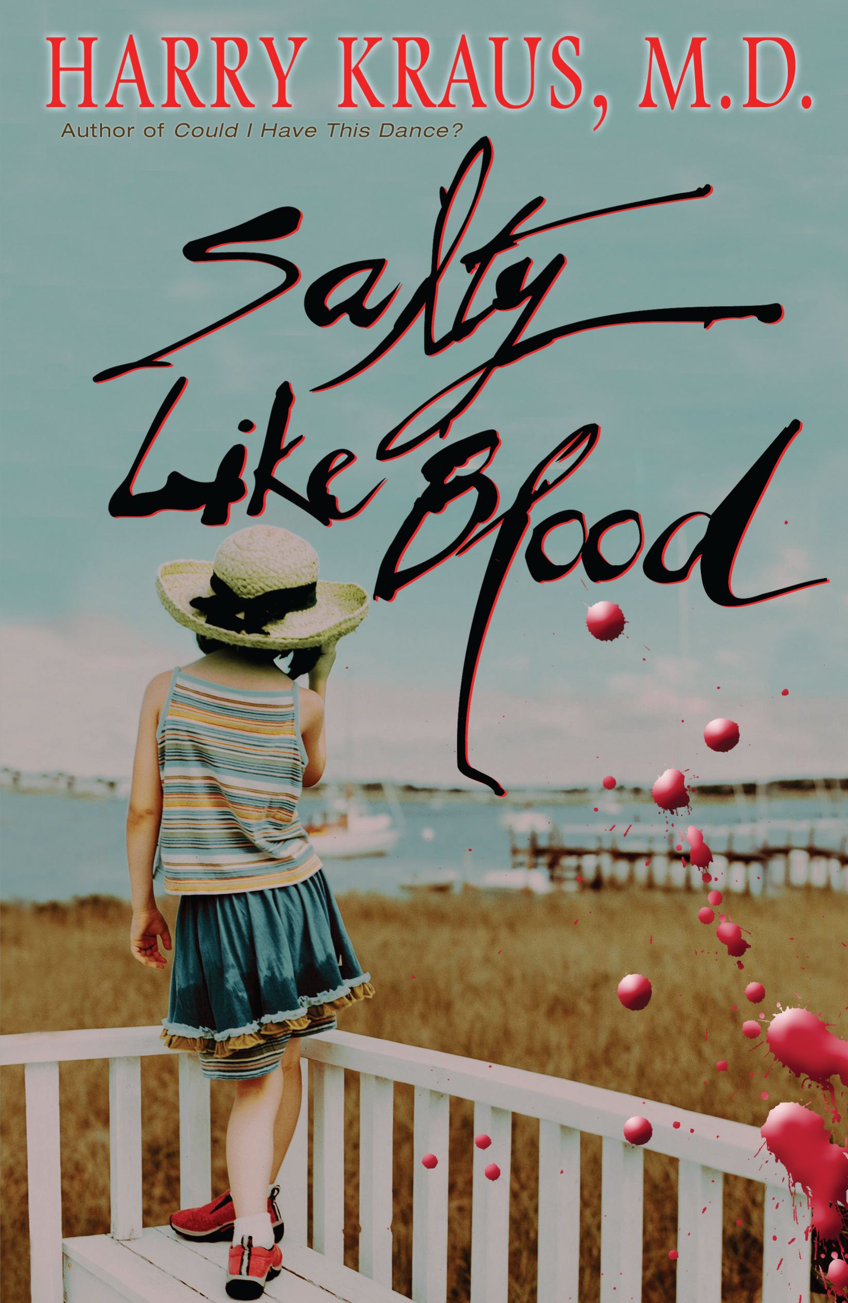 Salty Like Blood A Novel